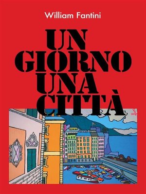 cover image of Un giorno, una città